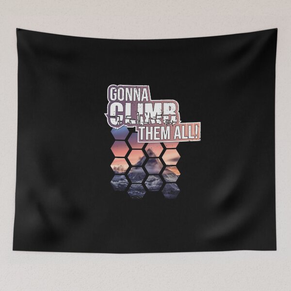 Item preview, Gonna climb them all! Climbing designed and sold by Cutebutfunny.