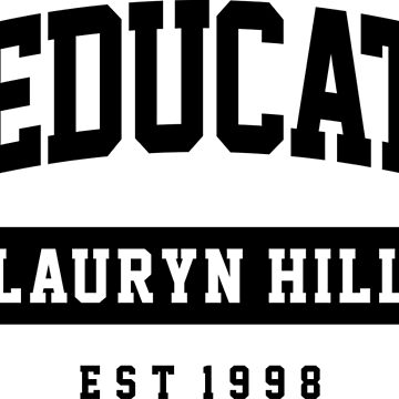 Artwork thumbnail, Lauryn Hill Miseducation Shirt | Black Culture Shirt | Black and Educated | Black And Proud | Black Excellence | Black Girls Rock by coilsandglory