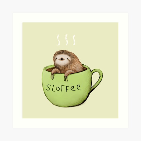 Sloffee Art Print