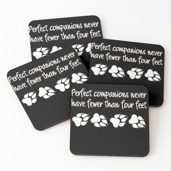Item preview, Perfect companions never have fewer than 4 feet dogs cats pets designed and sold by Kam-designs.