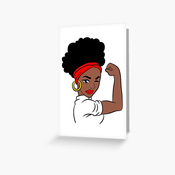 Strong Black Woman Shirt, Black Girl Power, Natural Girls Rock Greeting Card