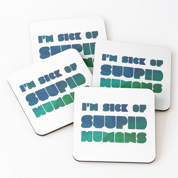 Item preview, Stupid Humans designed and sold by bubbliciousart.