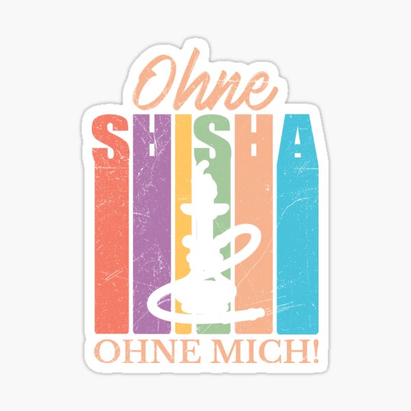 Item preview, Trendy ohne Shisha ohne mich Wasserpfeifen T-Shirt designed and sold by Peter Azeez.