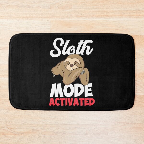 Item preview, Sloth Mode Activated - Sleepy Lazy Animal Gift designed and sold by Sandra78.