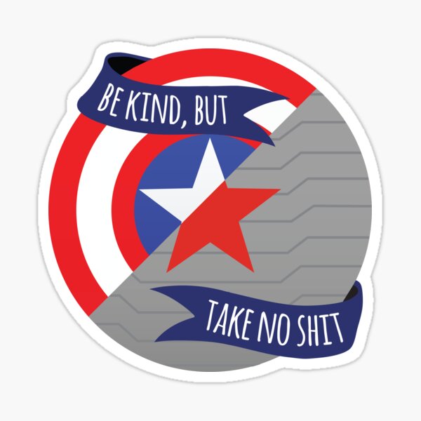 Item preview, Be Kind But Take No Shit - Stevebucky designed and sold by CharCubedDesign.