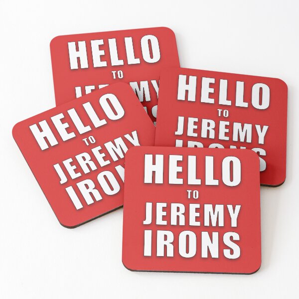 Item preview, Hello to Jeremy Irons designed and sold by MrVPhotography.