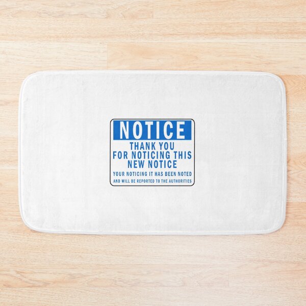 Item preview, Funny Notice designed and sold by Rott515.