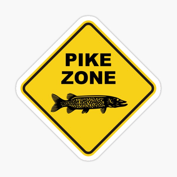 Pike Fishing Zone Sign Sticker