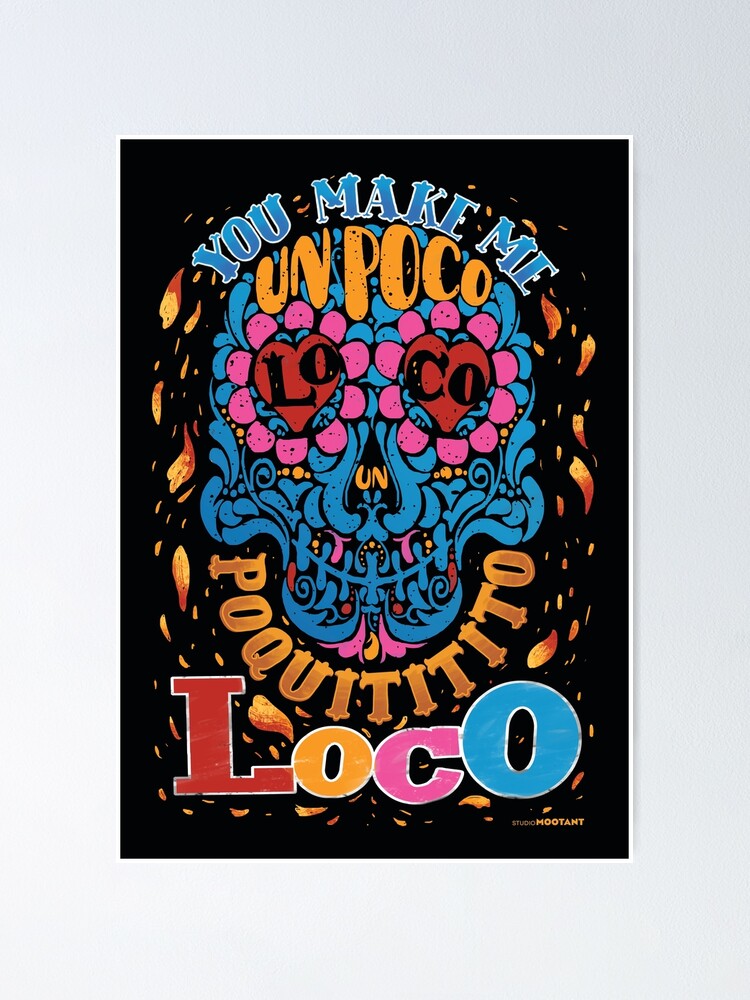 Poco Loco Coco Poster By Studiomootant Redbubble