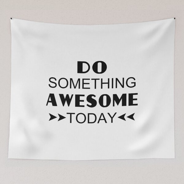 Item preview, Do Something Awesome Today - White designed and sold by 4wordsmovement.