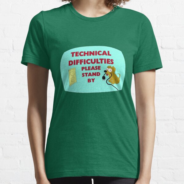 Technical Difficulties Essential T-Shirt