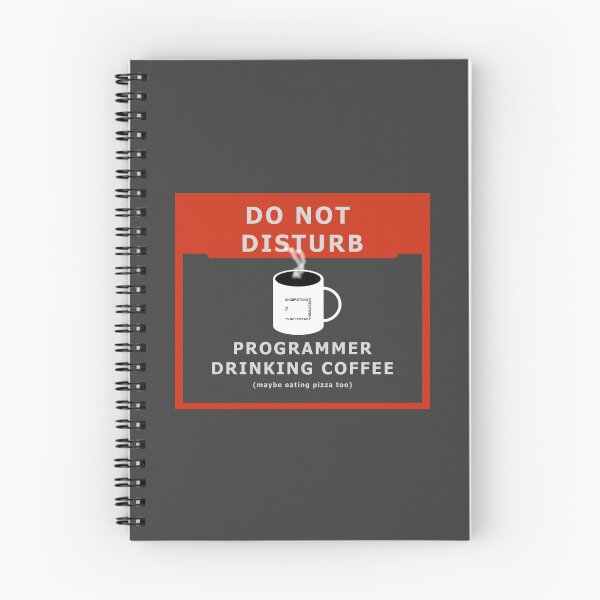 Item preview, Do not disturb - programmer drinking coffee (maybe eating pizza too) designed and sold by wagnerps.
