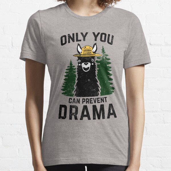 Item preview, The Original Only You Can Prevent Drama Llama GRUNGED - Smokey Bear Parody designed and sold by DesIndie.