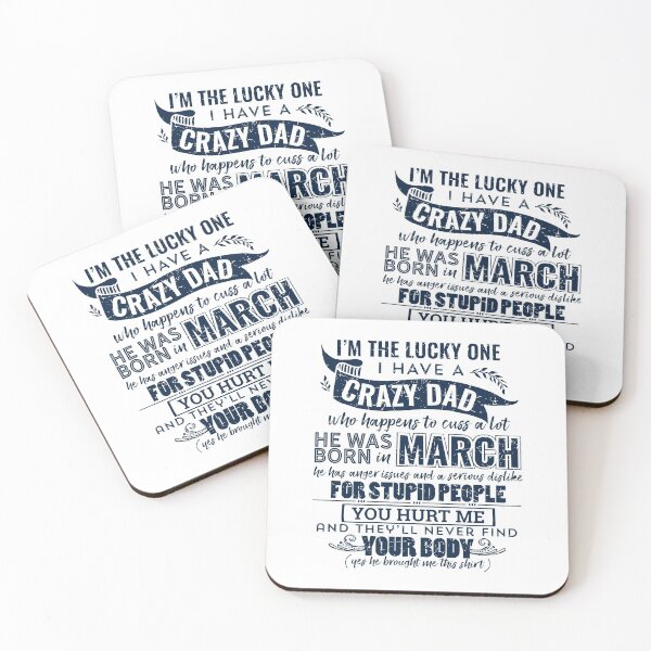 Item preview, I'm The Lucky One I Have A Crazy March Dad Funny graphic designed and sold by tronictees.