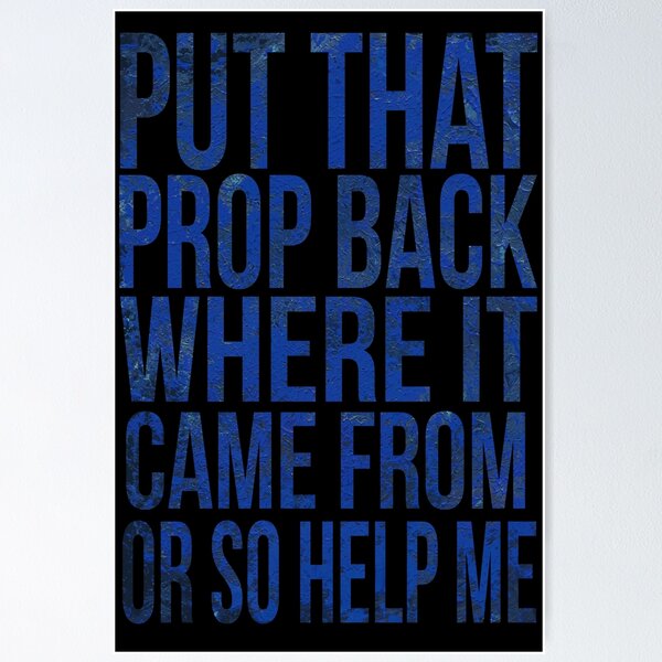 Item preview, Put that prop back where it came from or so help me designed and sold by Theatre Thoughts.