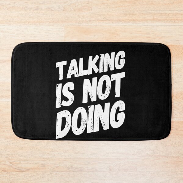 Item preview, Talking is Not Doing | Motivational shirt | Gym Workout clothes designed and sold by DesignsbyZazz.