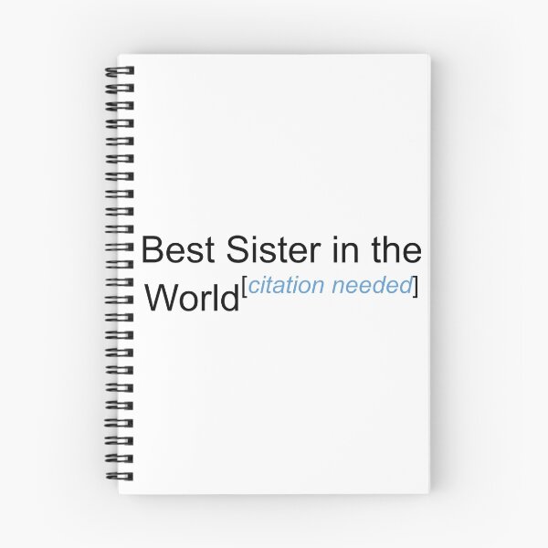 Item preview, Best Sister in the World - Citation Needed! designed and sold by lyricalshirts.