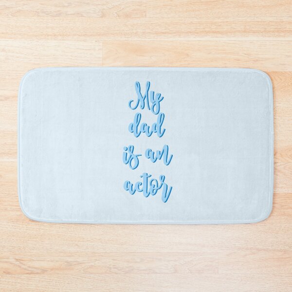 Item preview, My Dad is an Actor designed and sold by Theatre Thoughts.