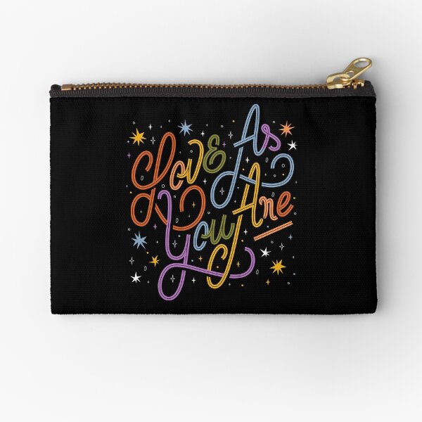 Love As You Are - Rainbow hand lettering LGBT Zipper Pouch