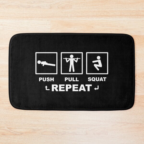 Item preview, Push Pull Squat Repeat Bodyweight Fitness White Design designed and sold by geeksta.