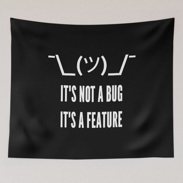 Item preview, It's Not a Bug It's a Feature - Developer Design White designed and sold by geeksta.