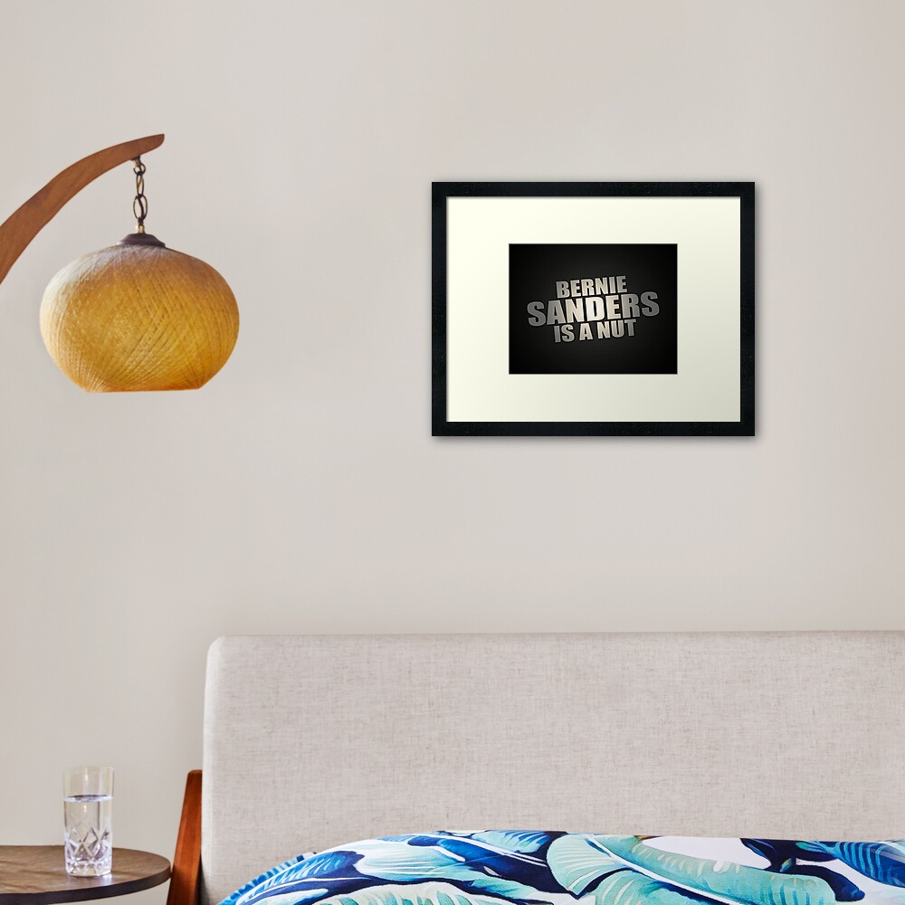 Bernie Sanders Is A Nut Framed Art Print
