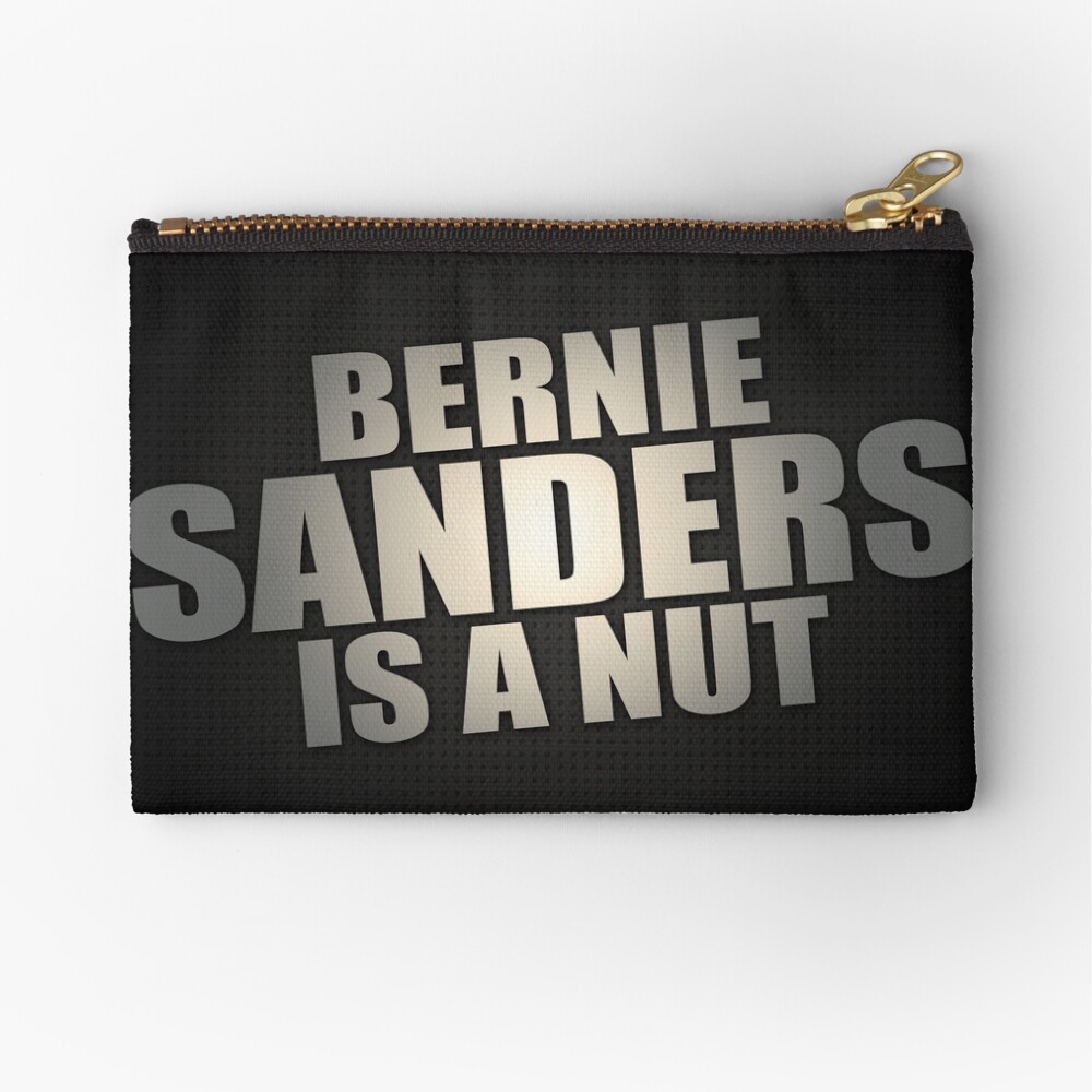Bernie Sanders Is A Nut Zipper Pouch