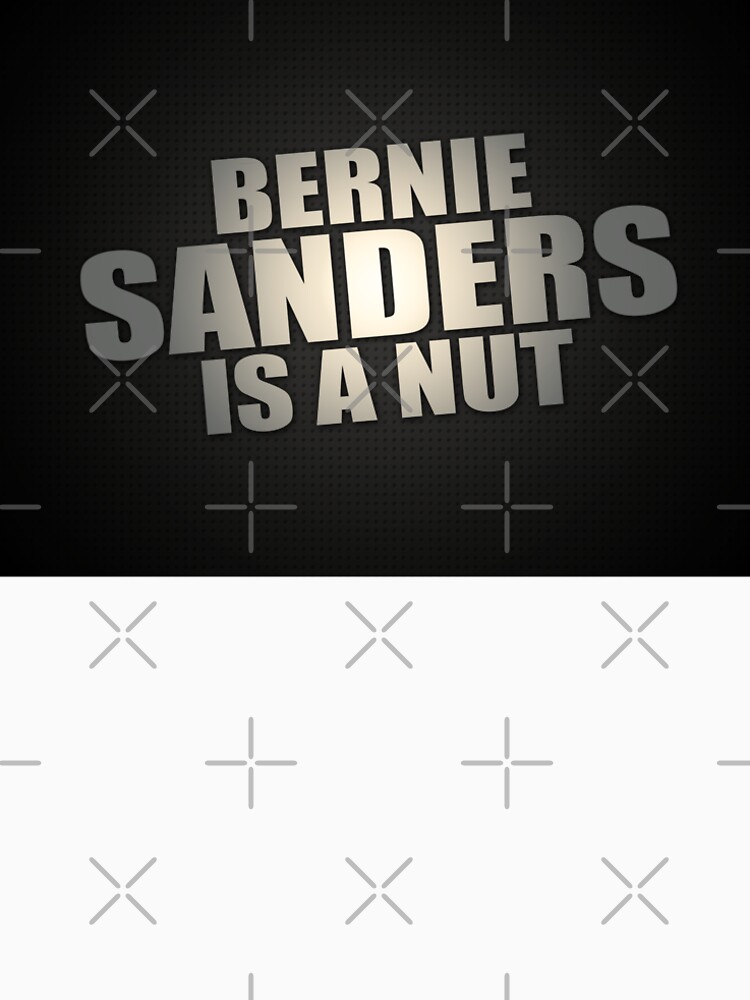 Bernie Sanders Is A Nut by morningdance