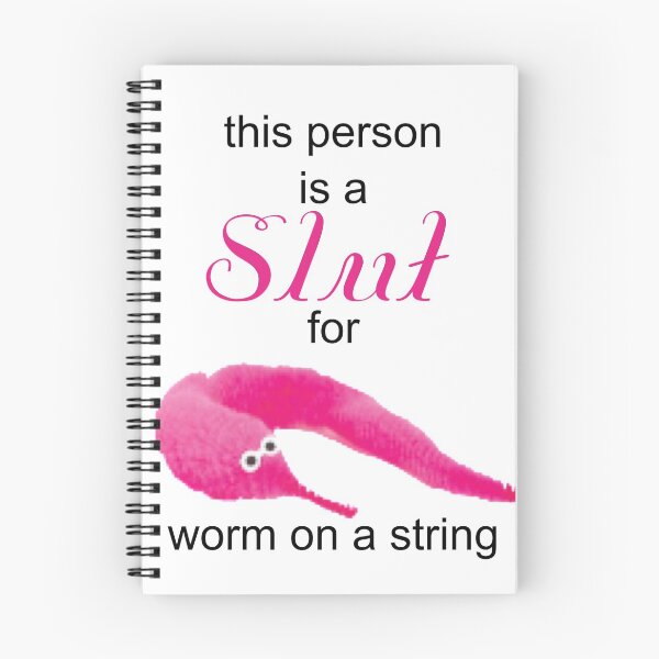 Item preview, This Person is a Sl*t for Worm on a String designed and sold by NHChel.