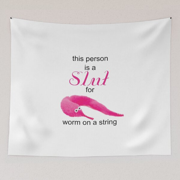 Item preview, This Person is a Sl*t for Worm on a String designed and sold by NHChel.