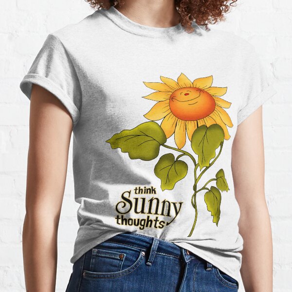 Sunflowers Make for Sunny Thoughts Classic T-Shirt
