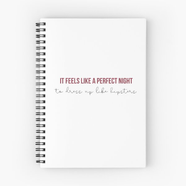 Item preview, It Feels Like A Perfect Night to Dress Up Like Hipsters - Taylor Swift RED Album  lyrics designed and sold by bombalurina.