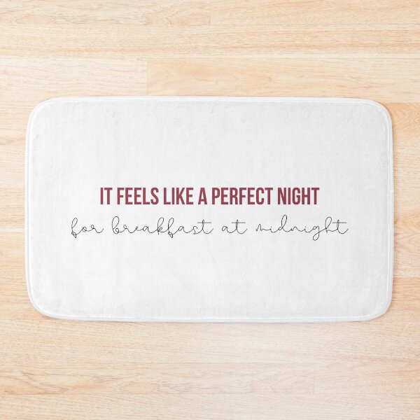 Item preview, It Feels Like A Perfect Night for Breakfast at Midnight- Taylor Swift RED Album  lyrics designed and sold by bombalurina.