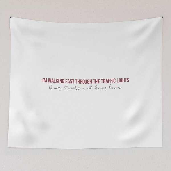 Item preview, Im Walking Fast Through The Traffic Lights, Busy Streets and Busy Lives - Taylor Swift RED Album  lyrics designed and sold by bombalurina.