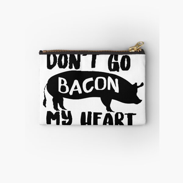 Item preview, Don't Go Bacon My Heart designed and sold by SwampfoxDesign.