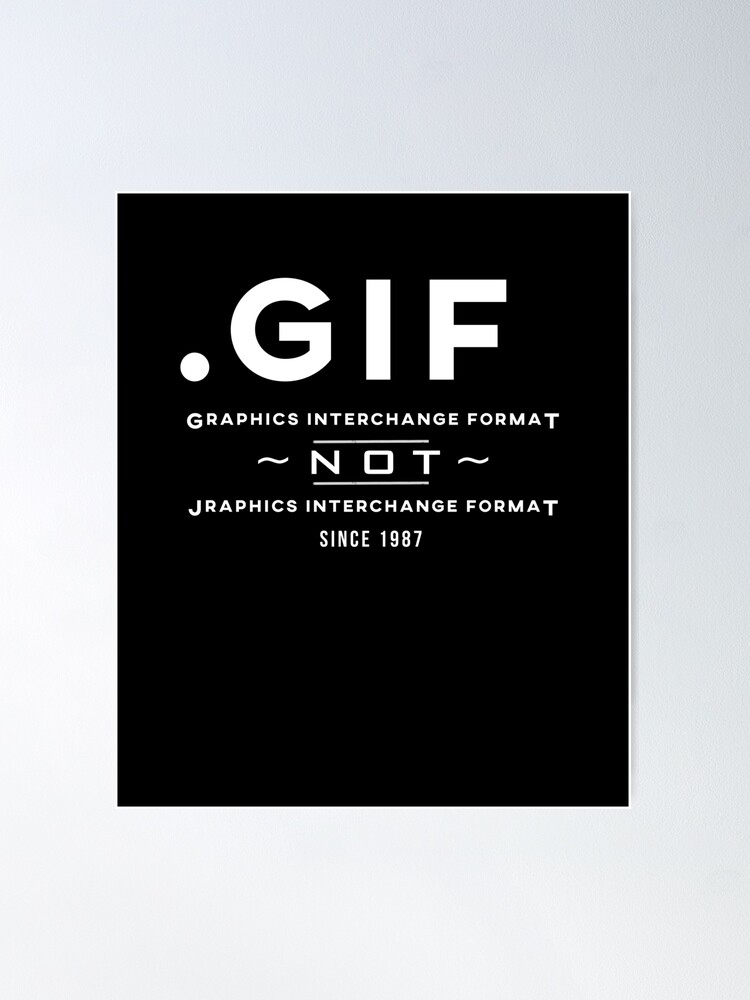 No!! Father of Graphics Interchange Format says it's pronounced JIF, not GIF