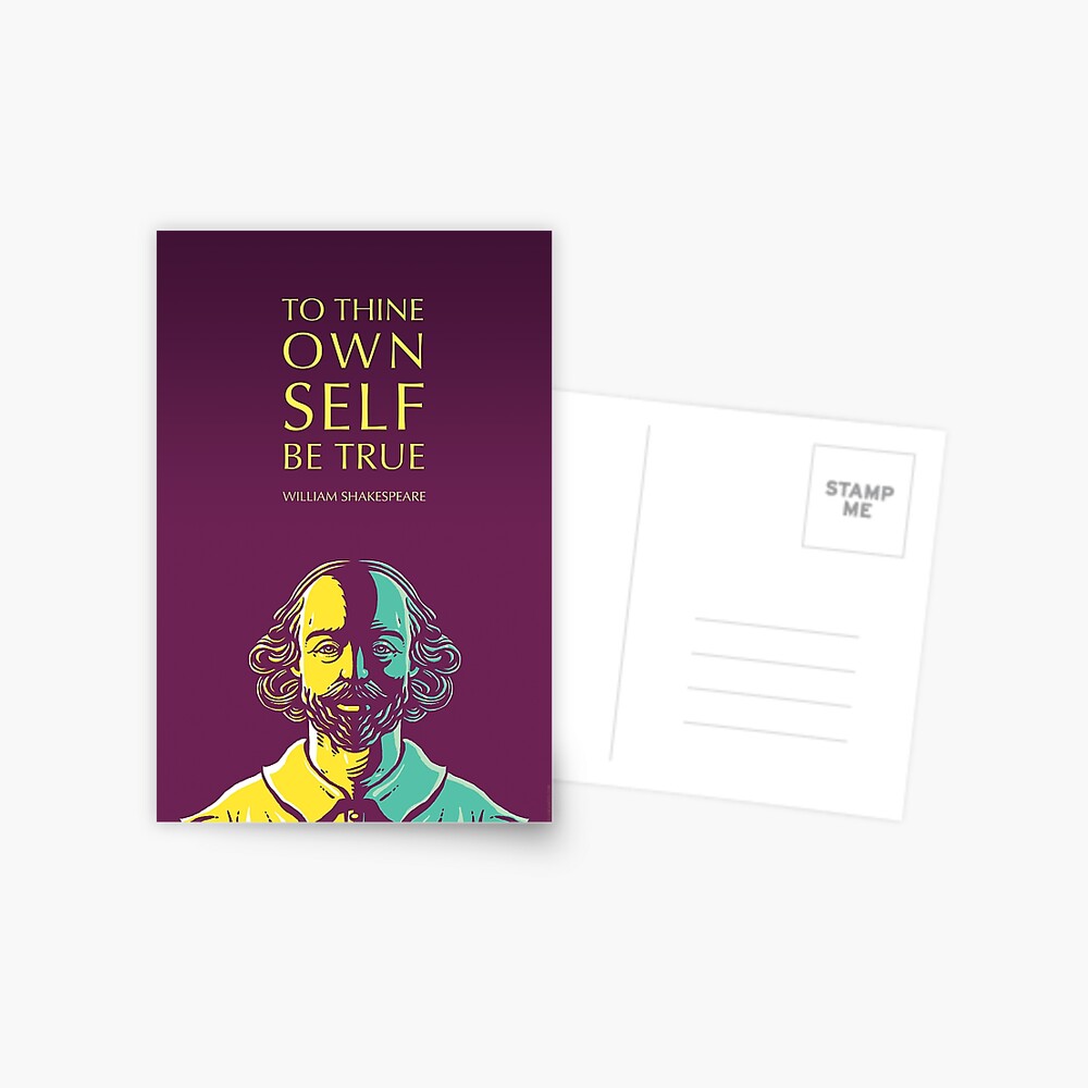 William Shakespeare Inspirational Quote: To Thine Own Self Be True Poster  for Sale by Elvin Dantes