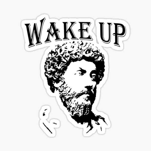 Item preview, Wake Up | Marcus Aurelius - Stoicism designed and sold by Christopher Taylor.