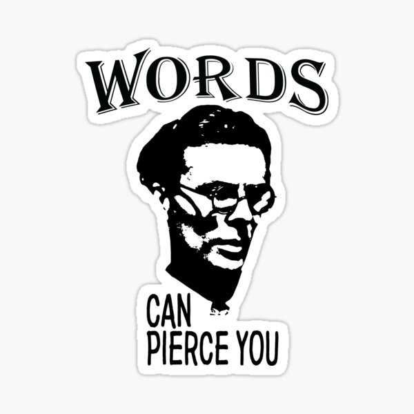 Item preview, Words Can Pierce You | Aldous Leonard Huxley - The Power Of Literature designed and sold by Christopher Taylor.