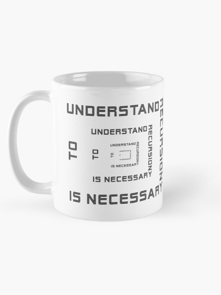 Thumbnail 5 of 6, Coffee Mug, Recursion - multiple designed and sold by wagnerps.