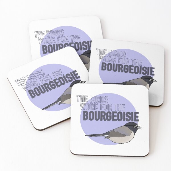 Item preview, The Birds Work for the Bourgeoisie designed and sold by GraceEliizabeth.
