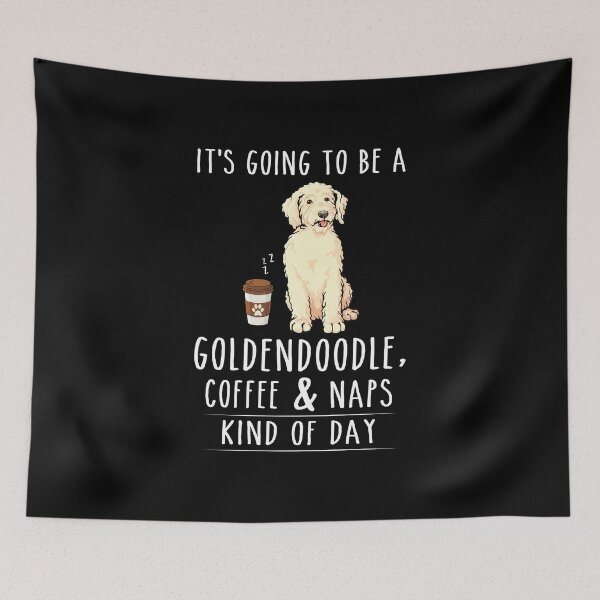 Item preview, Copy of Goldendoodle, Coffee and Naps Funny  designed and sold by TeeDoozy.
