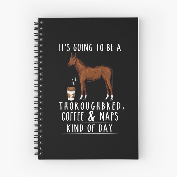 Item preview, Thoroughbred horse, Coffee and Naps Funny  designed and sold by TeeDoozy.