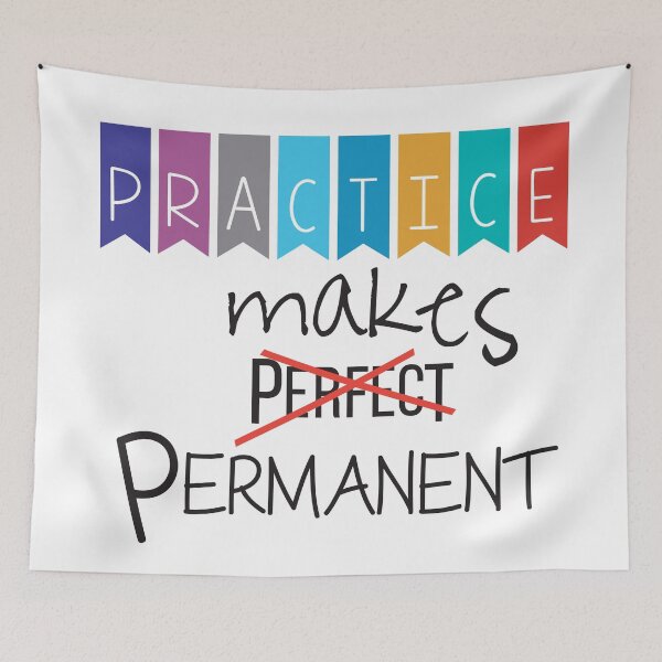 Item preview, Practice makes perfect (not), practice makes permanent designed and sold by kichimiyo.
