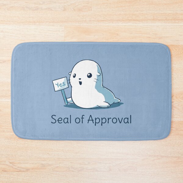 Item preview, Seal of Approval designed and sold by memeshirtees.