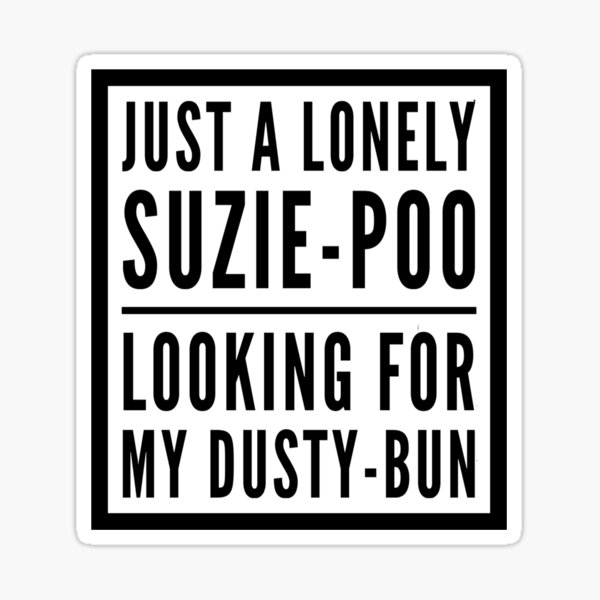 Item preview, Suzie-Poo Dustin-Bun Love designed and sold by sycamoreshirts.