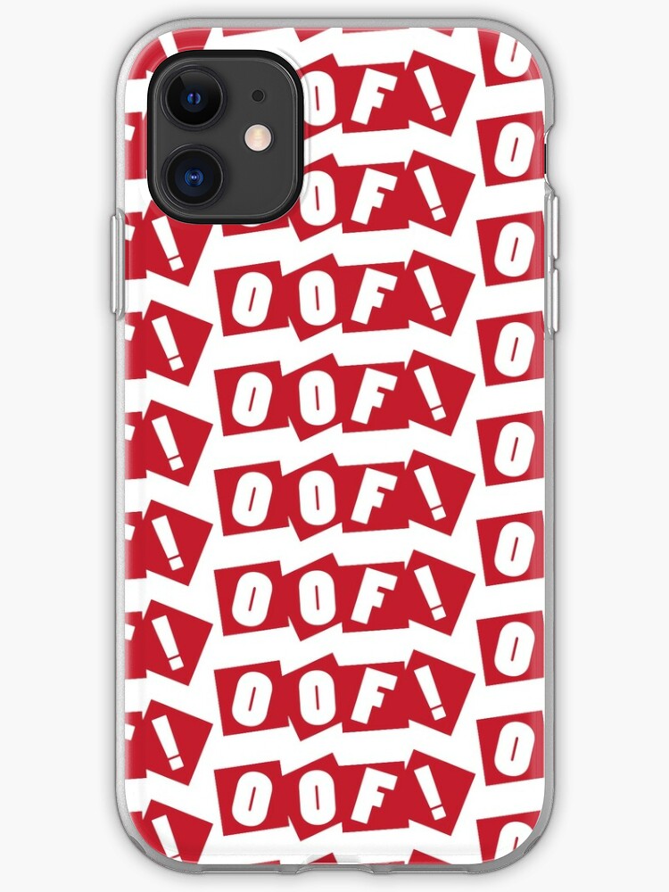 Roblox Oof Iphone Case Cover By Rainbowdreamer Redbubble - got robux zipper pouch by rainbowdreamer redbubble