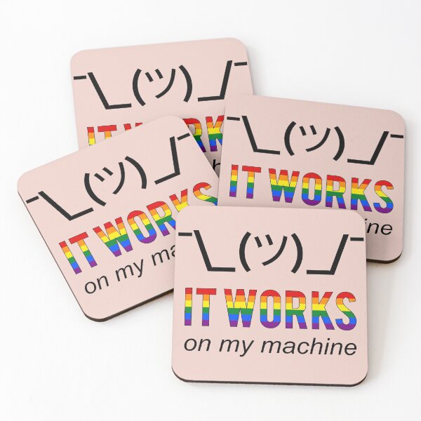 Item preview, It works on my machine - Rainbow LGBT Pride Developer Design B designed and sold by geeksta.