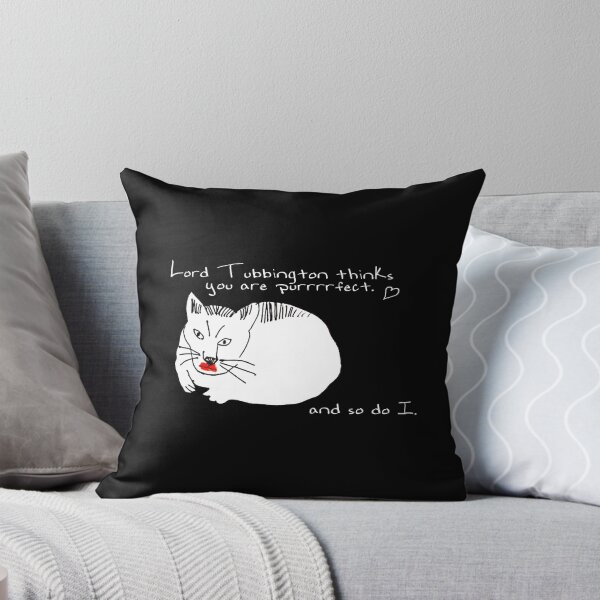 Item preview, Lord Tubbington thinks you're purrrrfect. (Black Version) designed and sold by dolphinvera.