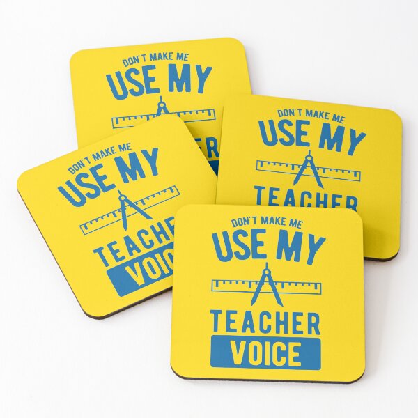 Item preview, Dont Make me use my teacher Voice designed and sold by onicon.
